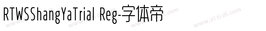 RTWSShangYaTrial Reg字体转换
